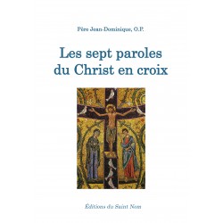 Les sept paroles du Christ...