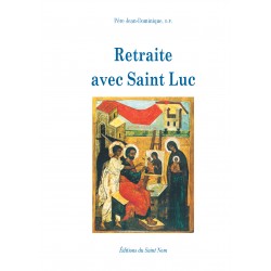 Retraite avec Saint Luc